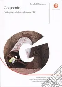 Sconto Geotecnica. Guida pratica alla luce delle nuove NTC