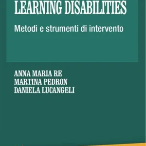Adhd e learning disabilities. Metodi e strumenti di intervento Offerta