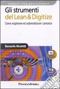 Gli strumenti del Lean & Digitize. Come migliorare ed automatizzare i processi Vendita Finale