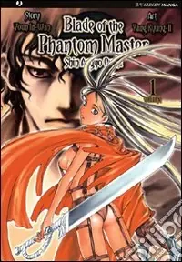 Blade of the phantom master. Shin angyo onshi. Vol. 1 Vendita Finale