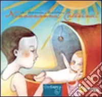Soddisfatti O Rimborsati Ninnananna, Caterina! Ediz. illustrata