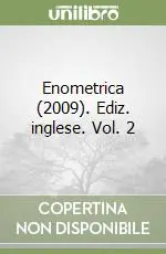 Direttamente Dal Produttore Enometrica (2009). Ediz. inglese. Vol. 2