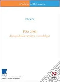 PISA 2006. Approfondimenti tematici e metodologici Spedizione Espresso