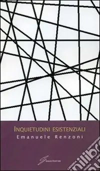 Ordina Subito Inquietudini esistenziali