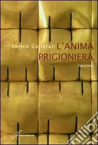 Spedito Oggi L‘anima prigioniera