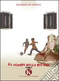 Le scarpe della Befana Offerta Del Giorno