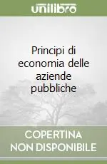 Direttamente Dal Produttore Principi di economia delle aziende pubbliche