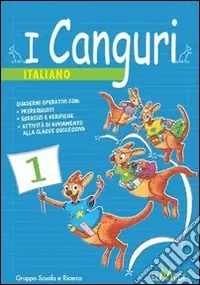 Pagamento Sicuro I canguri. Italiano. Per la 3ª classe elementare