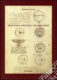 Meccanica applicata alle macchine Acquista Ora
