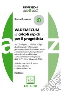 Bestseller Vademecum di calcoli rapidi per il progettista. Con CD-ROM