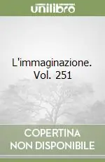 L‘immaginazione. Vol. 251 Quantità Limitata