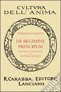 Quantità Limitata De regimine principum