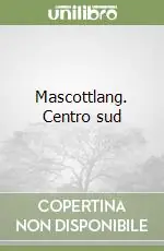 Mascottlang. Centro sud Consegna Rapida