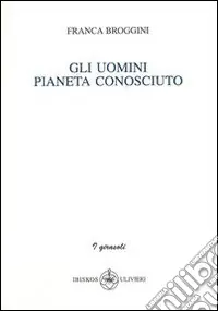 Gli uomini pianeta sconosciuto Offerta