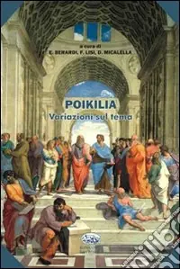 Poikila. Variazioni sul tema Subito Disponibile