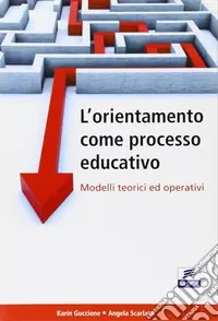 L‘orientamento come processo educativo Più Venduto