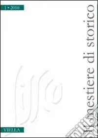 Il mestiere di storico (2010). Vol. 2/1 Scelto Dai Clienti