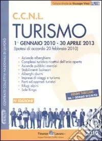 Promozione Esclusiva CCNL turismo 1 gennaio 2010-30 aprile 2013