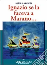 Compra Adesso Ignazio se la faceva a Marano