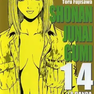 Shonan Junai Gumi. Vol. 14 Subito Disponibile