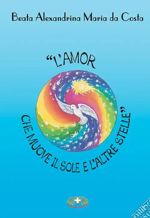 «L‘amor che muove il sole e l‘altre stelle» Novità