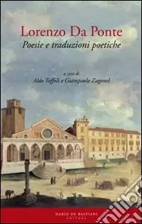 Più Venduto Lorenzo Da Ponte. Poesie e traduzioni poetiche