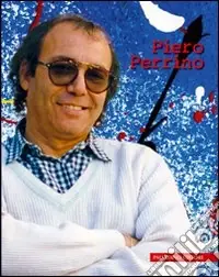 Must-Have Piero Perrino. Ediz. illustrata
