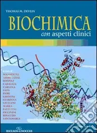 Biochimica con aspetti clinici Promozione Esclusiva