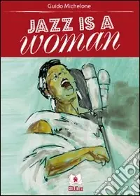 Jazz is a woman Prezzo Di Fabbrica