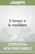 Il tempo e le meridiane Sconto