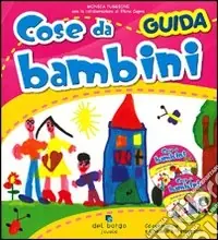 Reso Gratuito Cose da bambini. Guida