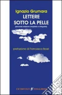 Novità Lettere sotto la pelle