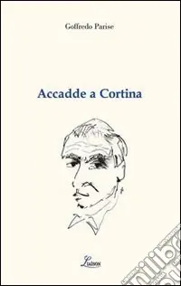 Accadde a Cortina Più Venduto