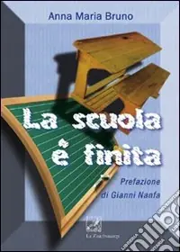 La scuola è finita Professionale