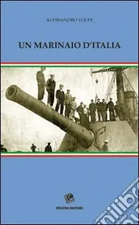Un marinaio d‘Italia Miglior Prezzo