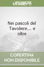 Affare Nei pascoli del Tavoliere... e oltre