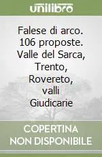 Economico Falese di arco. 106 proposte. Valle del Sarca, Trento, Rovereto, valli Giudicarie