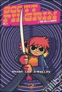 Non Perdere Scott Pilgrim. L‘ora della verità. Vol. 6
