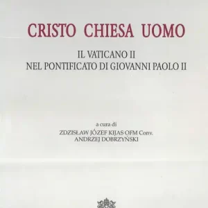 Cristo Chiesa uomo. Il Vaticano II nel pontificato di Giovanni Paolo II Occasione