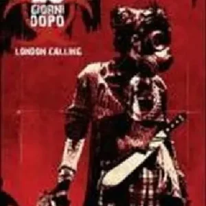Offerta Limitata London calling. 28 giorni dopo. Vol. 1