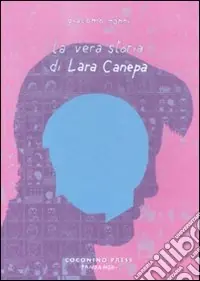 La Vera storia di Lara Canepa Consegna Rapida