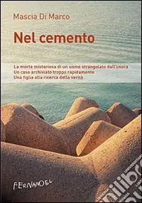 Nel cemento Bestseller