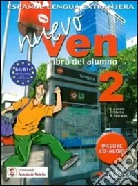 Sconto Nuevo ven. Libro del alumno. Per le Scuole superiori. Con 2 CD Audio. Con espansione online. Vol. 2