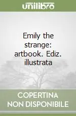 Emily the strange artbook. Ediz. illustrata Ordina Subito