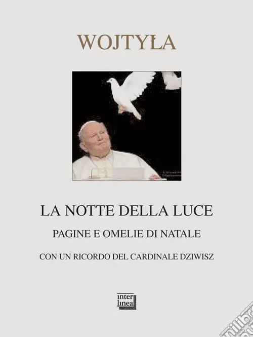 Occasione Imperdibile La Notte della luce. Pagine e omelie di Natale