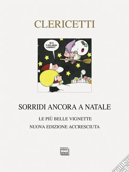 Acquista Ora Sorridi ancora a Natale. Le più belle vignette. Nuova ediz.