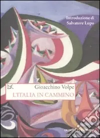 L‘Italia in cammino Compra Online