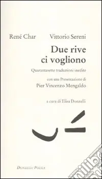 Due rive ci vogliono. Quarantasette traduzioni inedite. Testo francese a fronte Compra Oggi Stesso