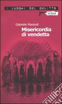 Promozione Misericordia di vendetta