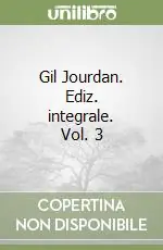 Esclusivo Gil Jourdan. Ediz. integrale. Vol. 3
